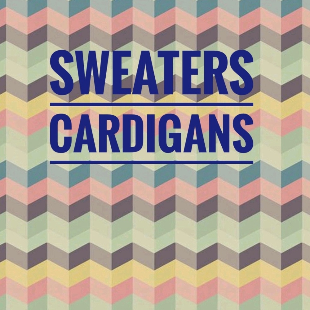 Sweaters, cardigans